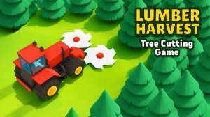 Lumber Harvest: Tree Cutting Game Online